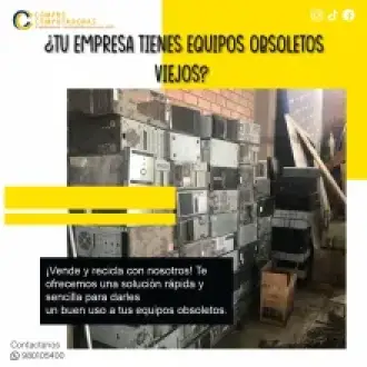 COMPRAMOS EQUIPOS OBSOLETOS 