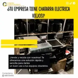 COMPRAMOS CHATARRA ELECTRONICA
