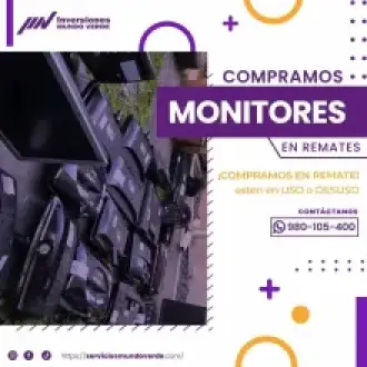 COMPRAMOS MONITORES