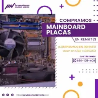 COMPRAMOS PLACAS MAINBOARD 