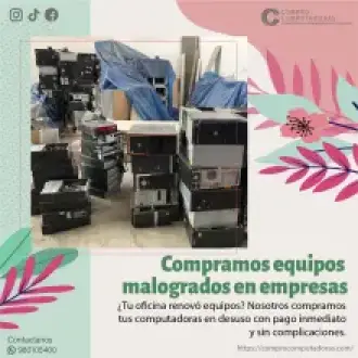 COMPRAMOS EQUIPOS OBSOLETOS