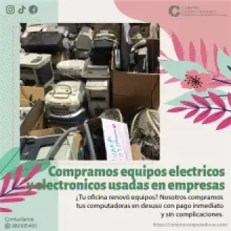 COMPRAMOS EQUIPOS ELECTRICOS Y ELECTRONICOS 
