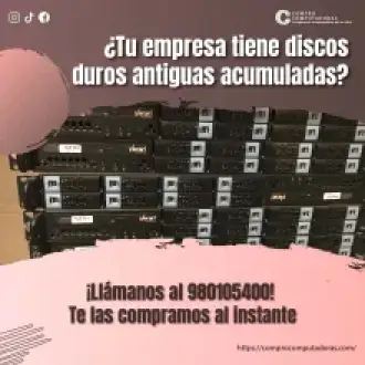 TIENES DISCOS DUROS NOSOTROS LO COMPRAMOS