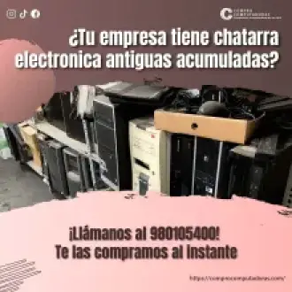TIENES CHATARRA ELECTRONICA NOSOTROS LO COMPRAMOS 
