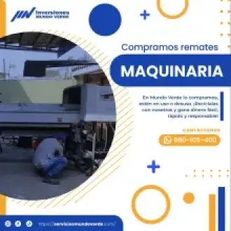 COMPRAMOS MAQUINARIAS