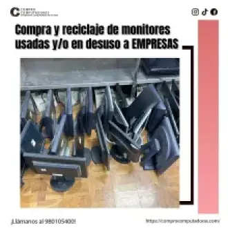 COMPRAMOS MONITORES