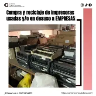 COMPRAMOS IMPRESORAS