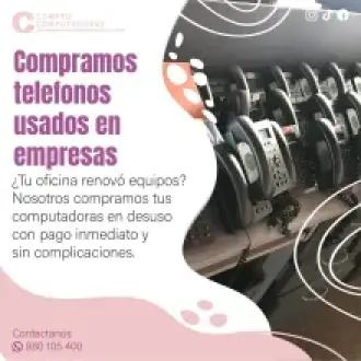 COMPRAMOS TELEFONOS