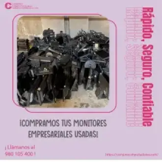 TIENES MONITORES LO COMPRAMOS 