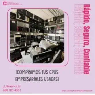 TIENES CPU NOSOTROS LO COMPRAMOS 