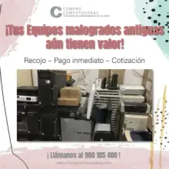 COMPRAMOS EQUIPOS MALOGRADOS 