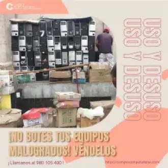 COMPRAMOS EQUIPOS MALOGRADOS