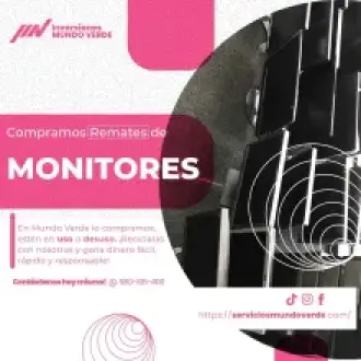 COMPRAMOS MONITORES