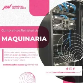 COMPRAMOS MAQUINARIAS 