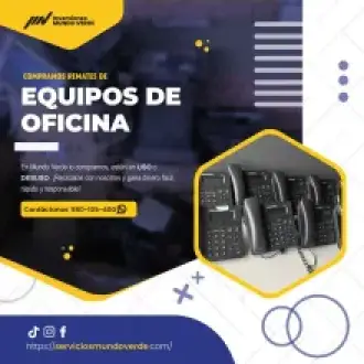 TIENES EQUIPOS DE OFICINA LO COMPRAMOS 