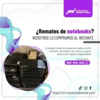  Tienes notebooks en desuso Nosotros los compramos Servicio Mundo Verde