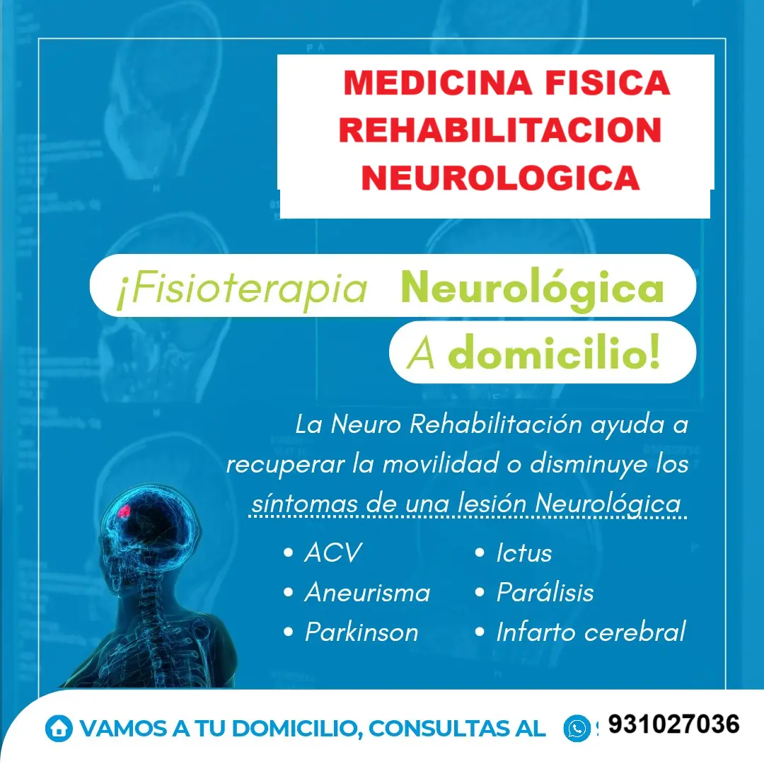 REHABILITACION FISICA NEUROLOGICA A DOMICILIO