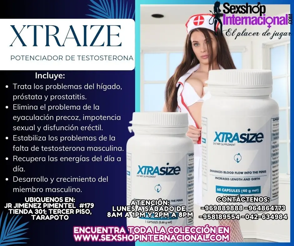 MEJORA TU SALUD FISICA CON XTRAIZE EFECTIVO DESDE EL PRIMER CONSUMO