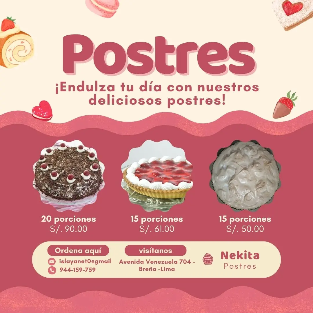 ENDULZA TUS DIAS CON NUESTROS DELICIOSOS POSTRES NEKITA