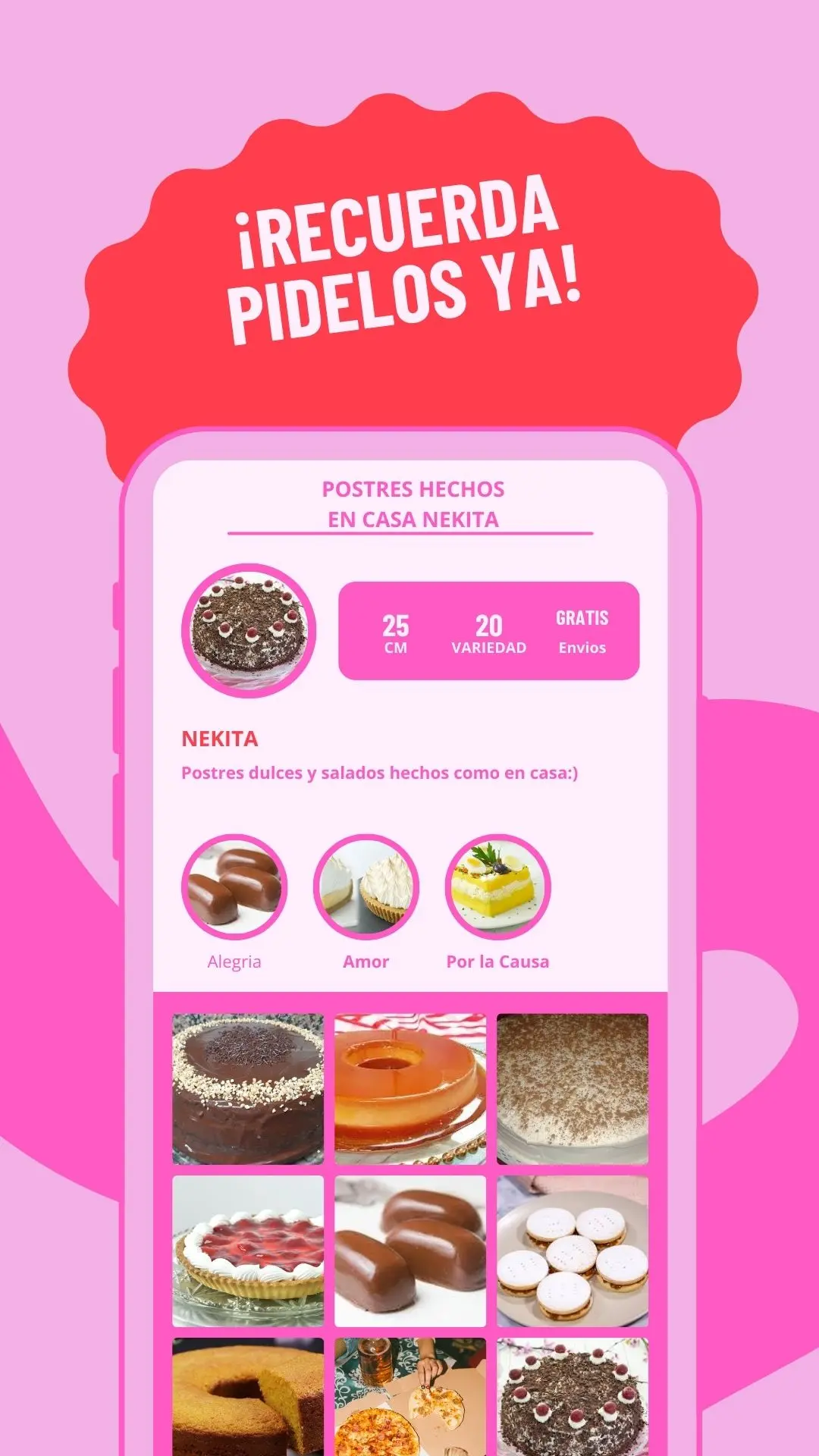 ENDULZA TUS DIAS CON NUESTROS DELICIOSOS POSTRES NEKITA