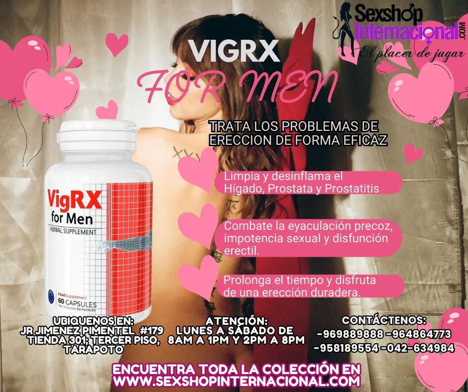 ERECCIONES EFICACEZ Y DURADERAS CON VIGRX FOR MEN