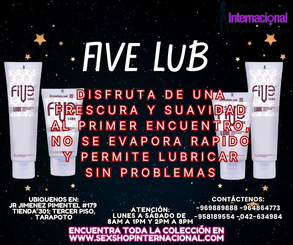 INTENSIFICA TUS ENCUENTROS SIN RIESGOS CON FIVE LUB