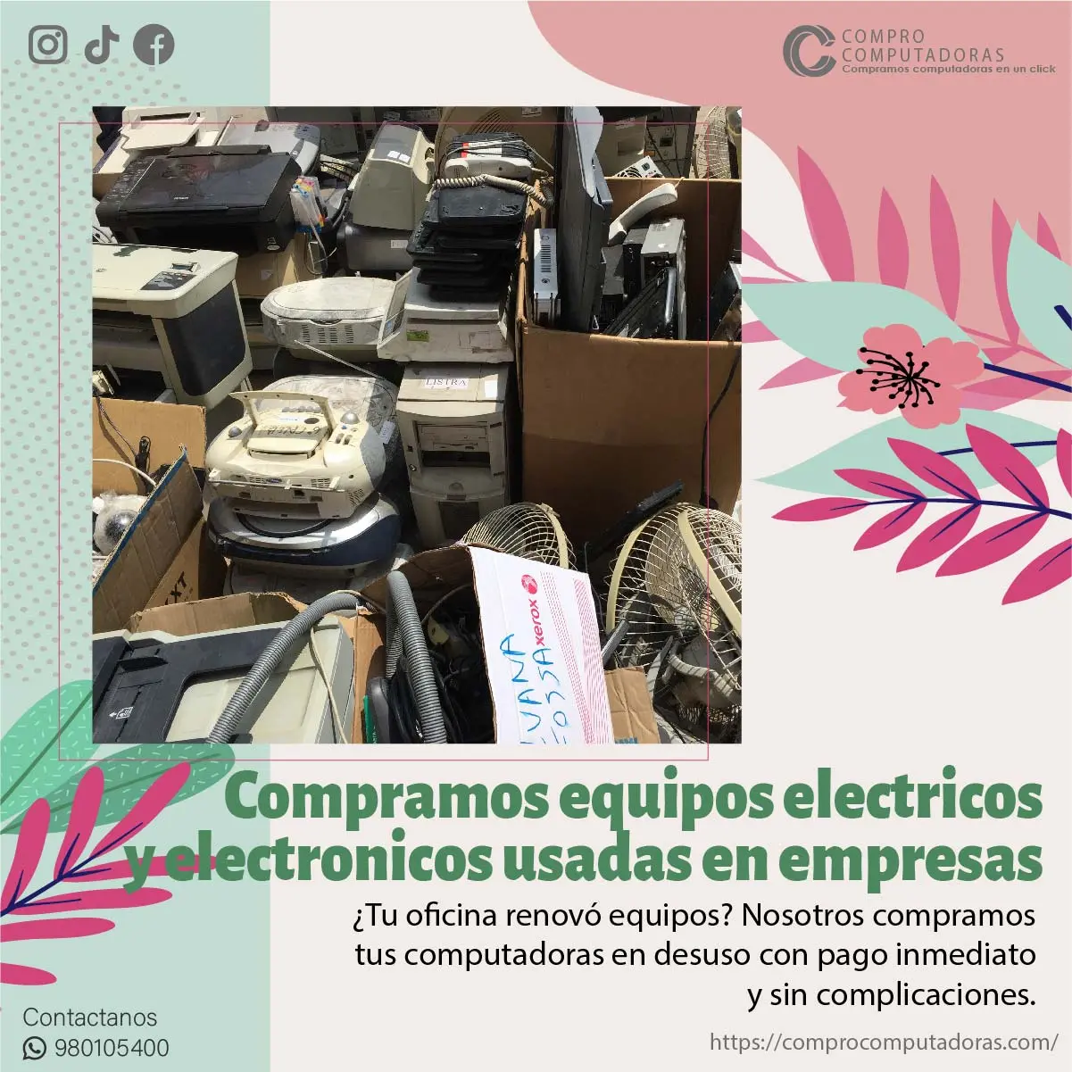 COMPRAMOS EQUIPOS ELECTRICOS Y ELECTRONICOS 