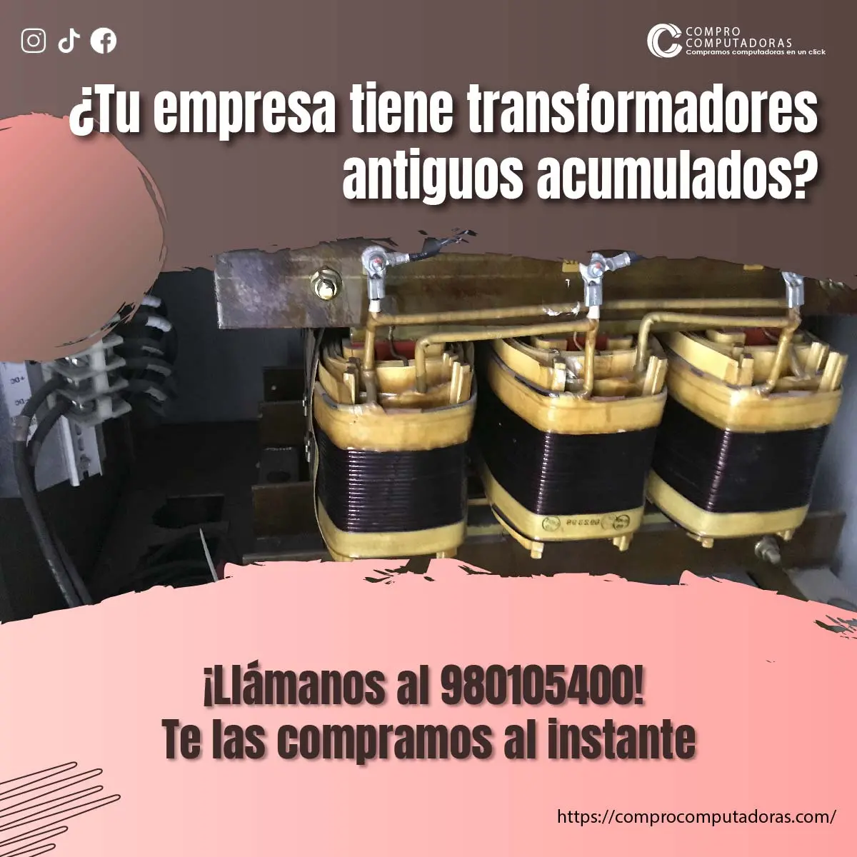 TIENES TRANSFORMADORES LO COMPRAMOS