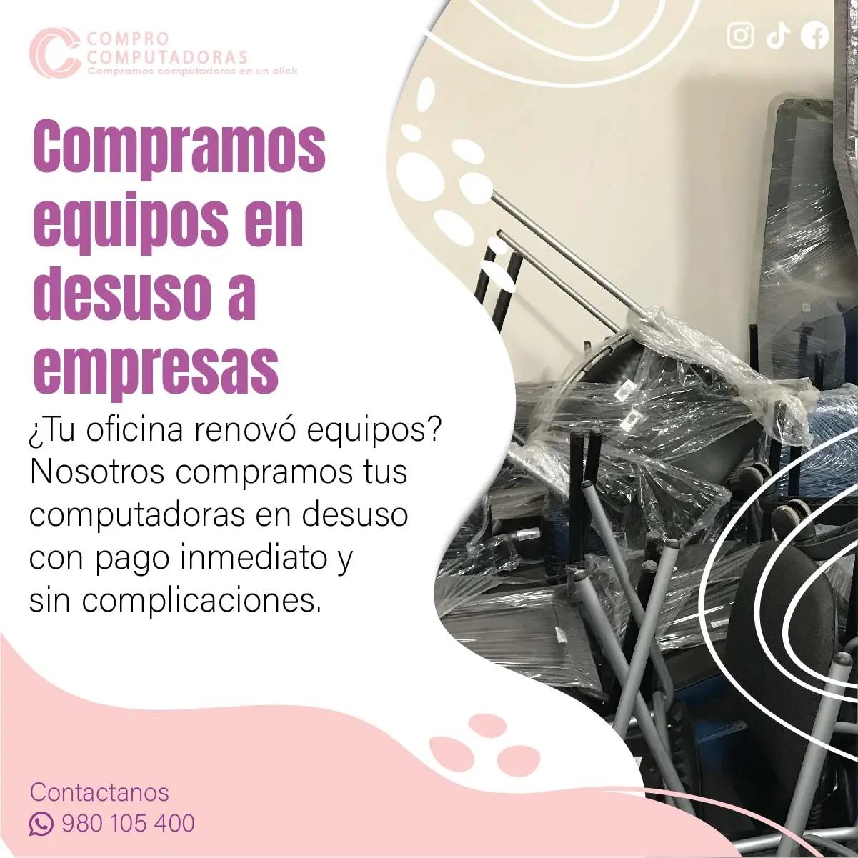 COMPRAMOS EQUIPOS EN DESUSO 