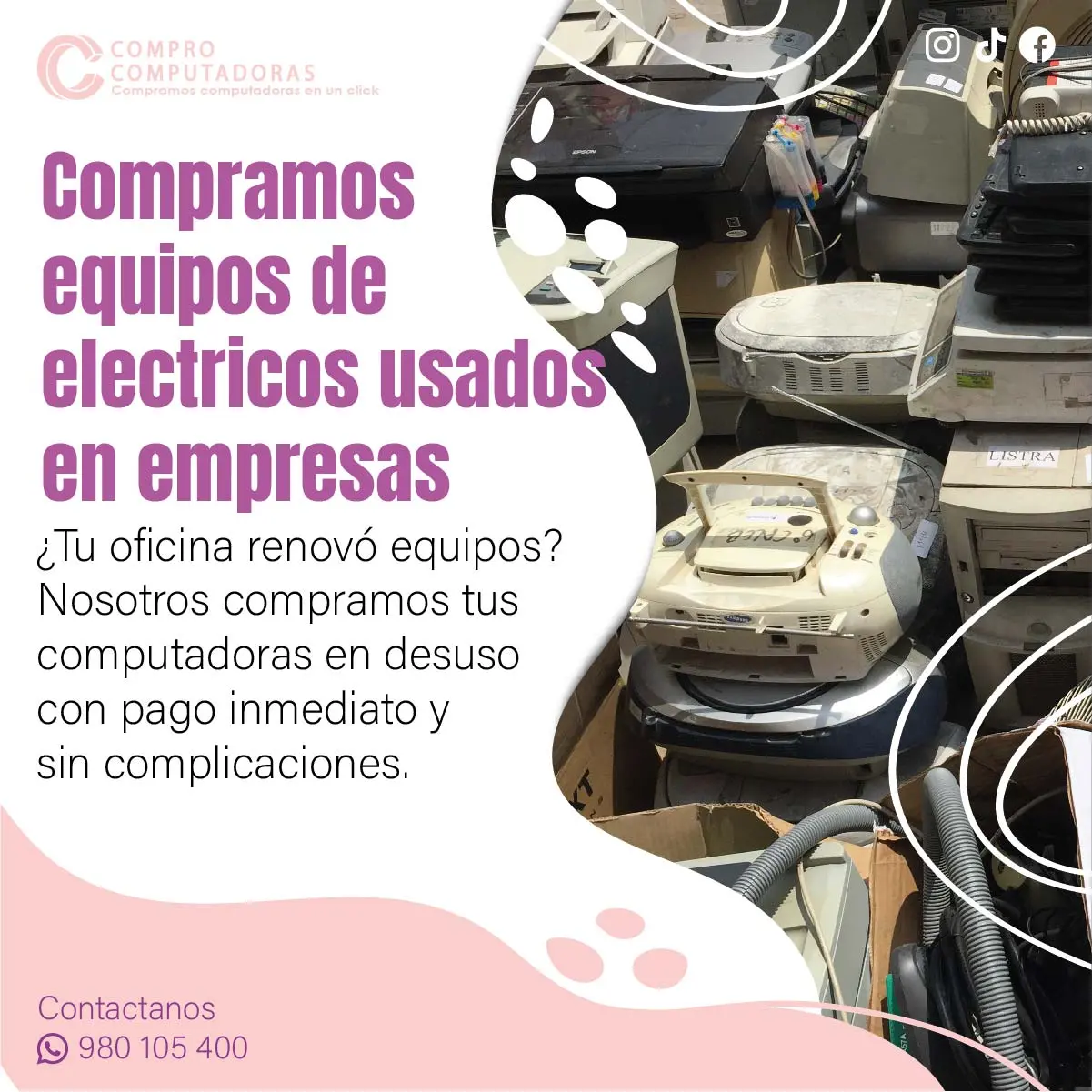 COMPRAMOS EQUIPOS ELECTRICOS Y ELECTRONICOS 