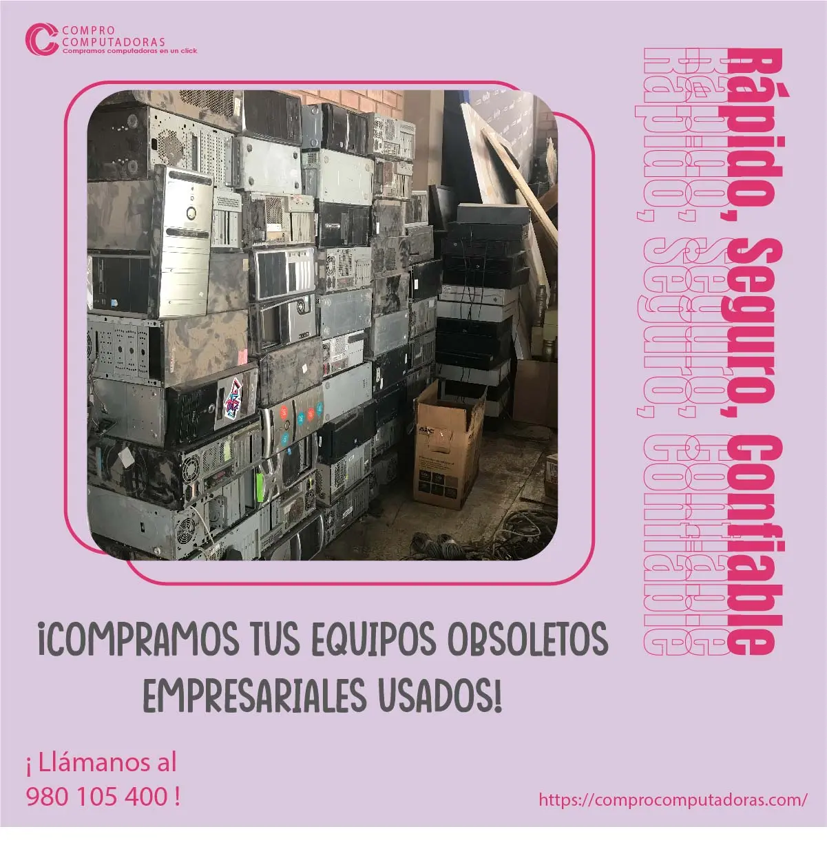 TIENES EQUIPOS OBSOLETOS NOSOTROS LO COMPRAMOS 