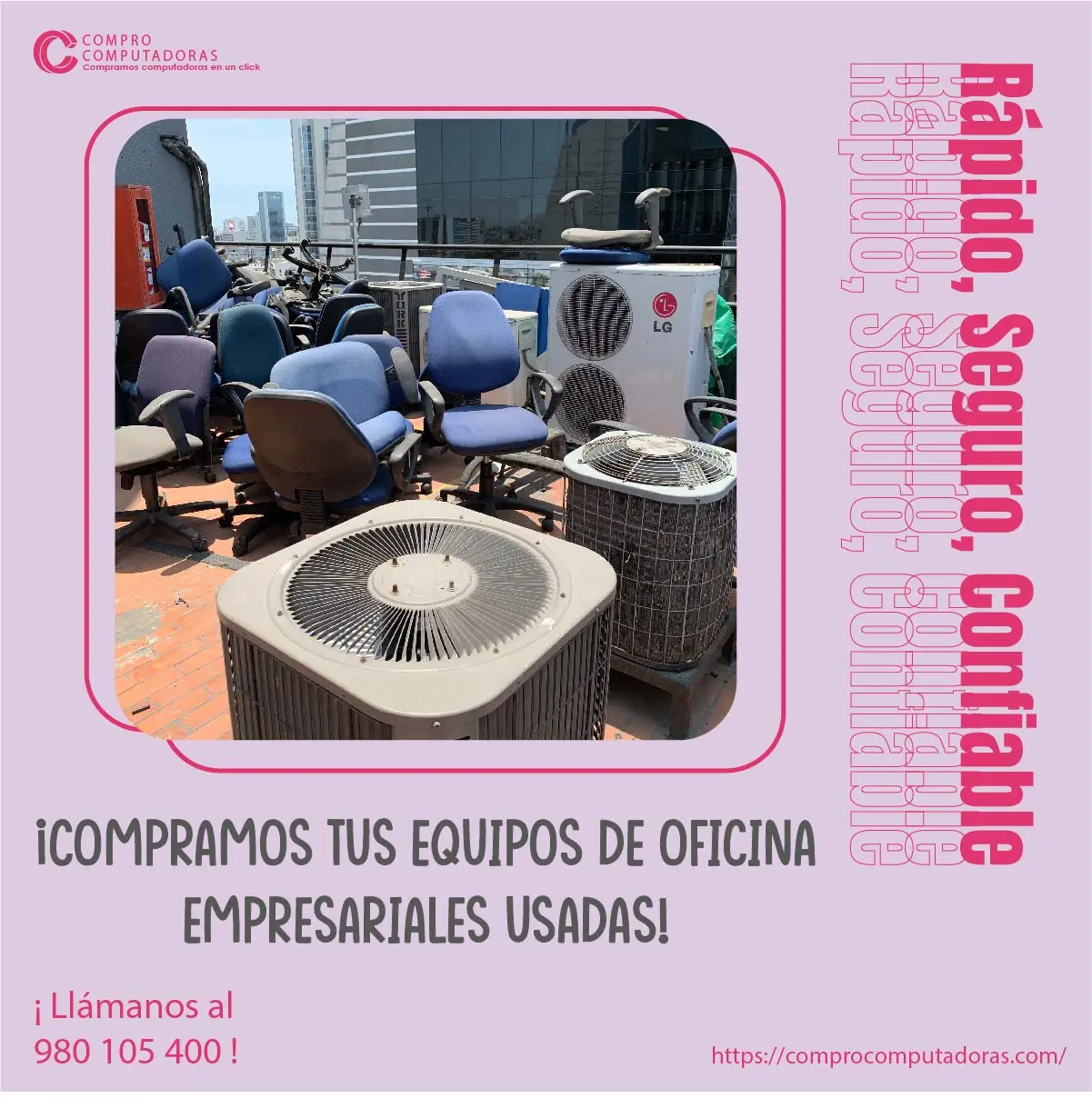 TIENES EQUIPOS DE OFICINA NOSOTROS LO COMPRAMOS 