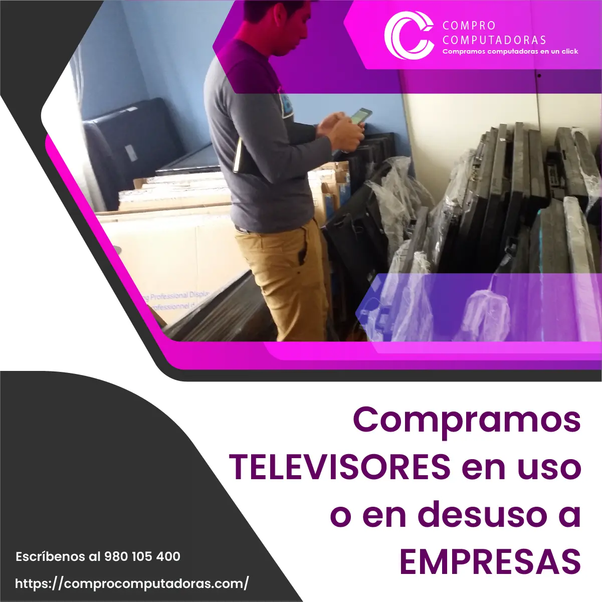 TIENES TELEVISORES LO COMPRAMOS 
