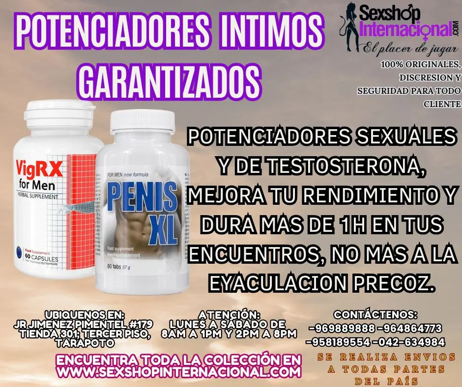 POTENCIADORES SEXUALES PARA MEJORAR TUS ENCUENTROS TARAPOTO SEXTOYS