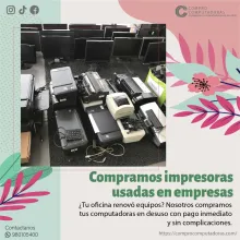 COMPRAMOS IMPRESORAS