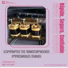 TIENES TRANSFORMADORES LO COMPRAMOS