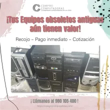 COMPRAMOS EQUIPOS OBSOLETOS 