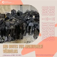 COMPRAMOS MONITORES