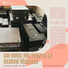 COMPRAMOS EQUIPOS EN DESUSO 