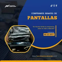 COMPRAMOS PANTALLAS