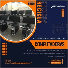  Tienes computadoras en desuso Nosotros las compramos