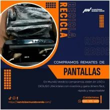  Pantallas en desuso Nosotros las compramos y reciclamos